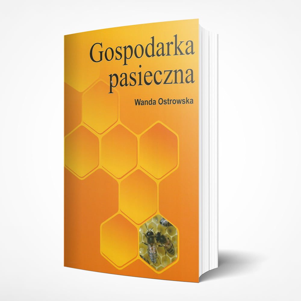 Gospodarka Pasieczna Wanda Ostrowska