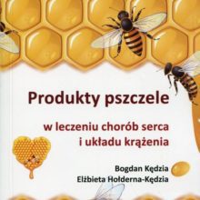 Produkty pszczele w leczeniu chorób serca i układu krążenia
