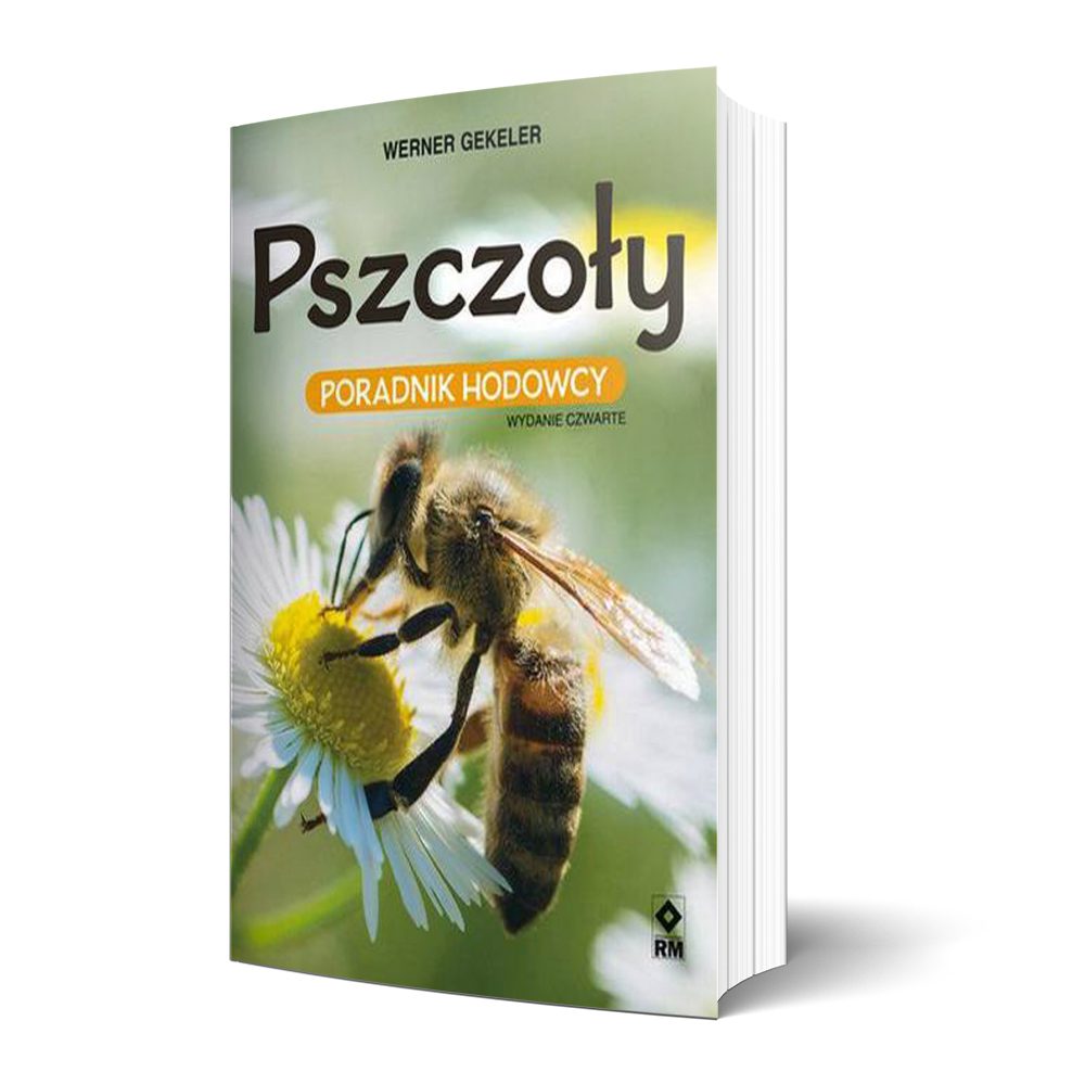 Pszczoły. Poradnik hodowcy