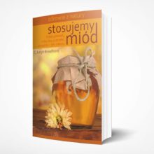 Stosujemy miód