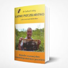 Łatwe Pszczelarstwo dr Gerhard Liebig
