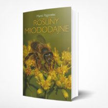 Rośliny miododajne Marek Pogorzelec